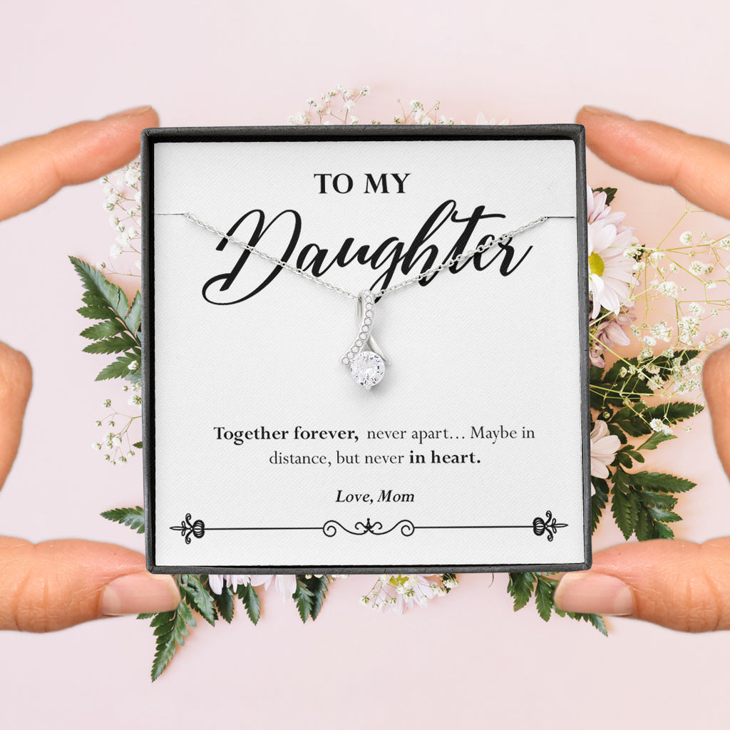 To my daughter - Alluring Beauty™ Necklace