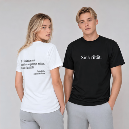 Sinä riität. -t-paita