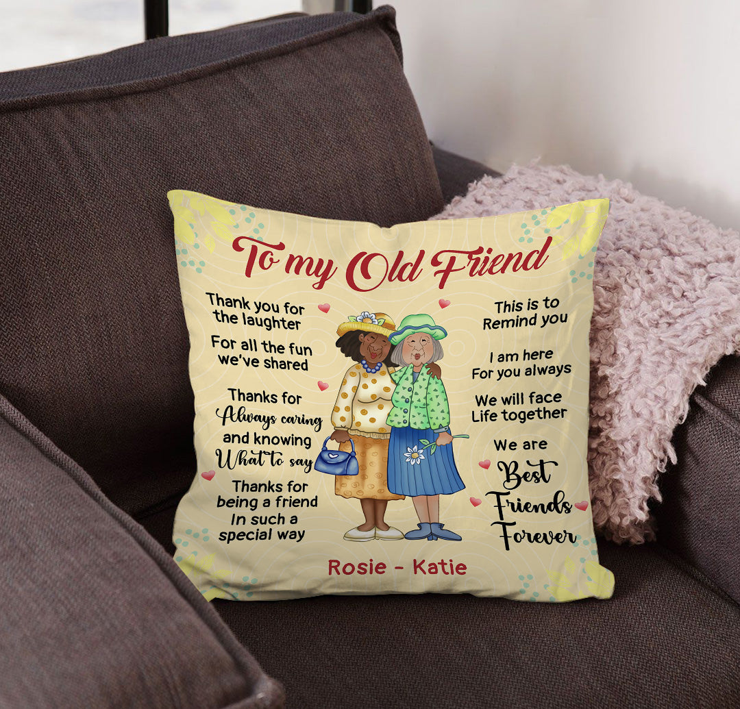 To my old friend – Personalized Premium Pillow™