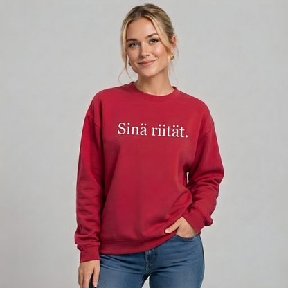 Sinä riität. -collegepaita