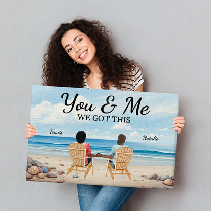 You & Me We got this - Gift for Couples - Personalized Wall Art