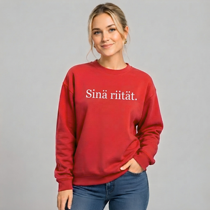 Sinä riität. -collegepaita
