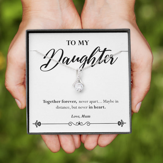 To my daughter - Alluring Beauty™ Necklace