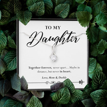 To my daughter - Alluring Beauty™ Necklace